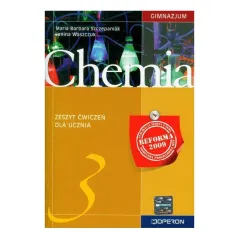 CHEMIA 3. ĆWICZENIA DLA GIMNAZJUM