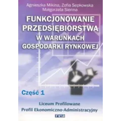 FUNKCJON.PRZEDS.W WAR.GOSP.RYNK.CZ.1REA/WSIP Sepkowska/Rze nik