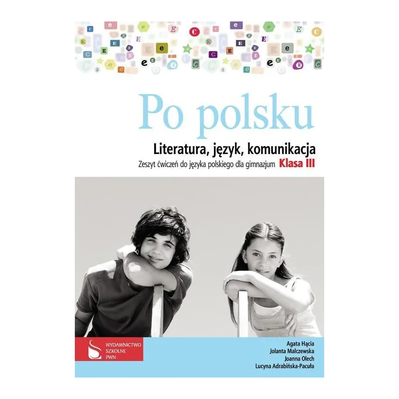 Agata Hącia, Joanna Olech, Jolanta Malczewska, Lucyna Adrabińska-Pacuła