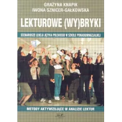 LEKTUROWE  WYBRYKI Grażyna Knapik, Iwona Sznicer-Gałkowska