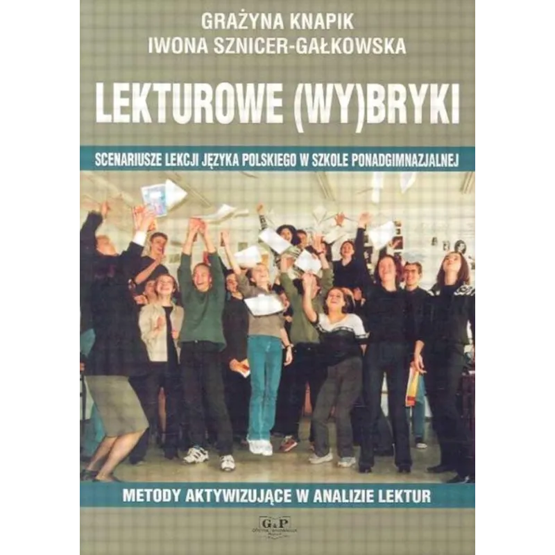 LEKTUROWE  WYBRYKI Grażyna Knapik, Iwona Sznicer-Gałkowska