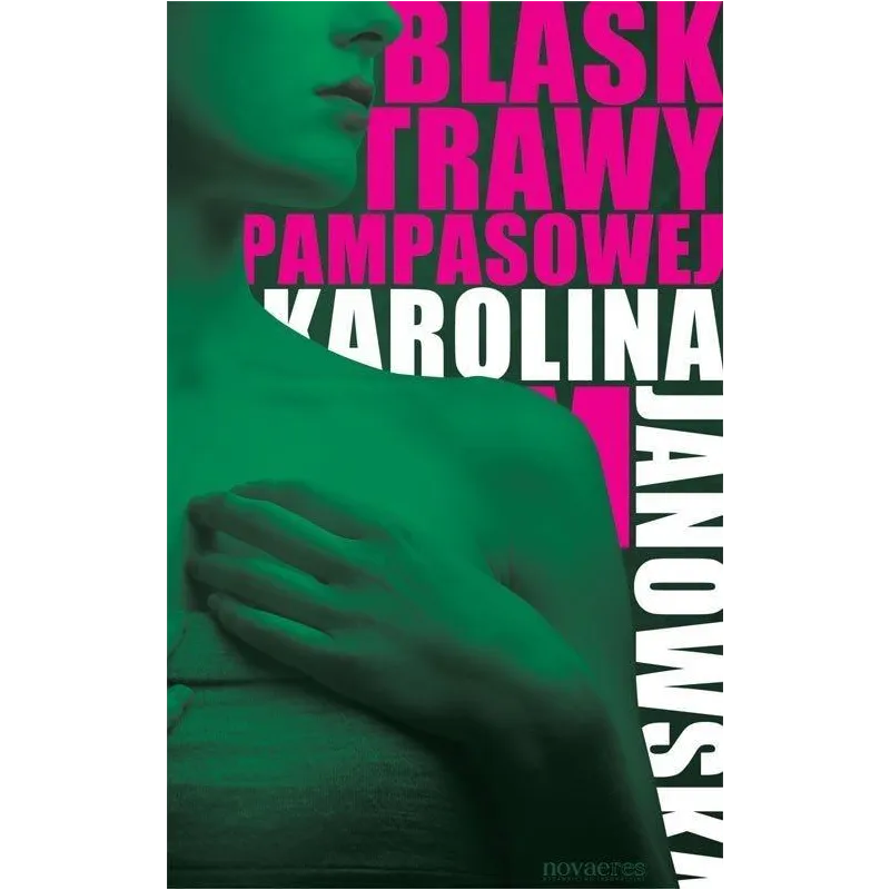 BLASK TRAWY PAMPASOWEJNOVAE Janowska Karolina
