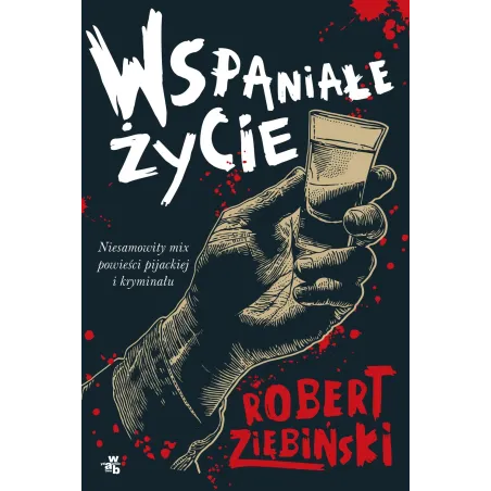 Wspaniałe Życie Wspaniałe Życie