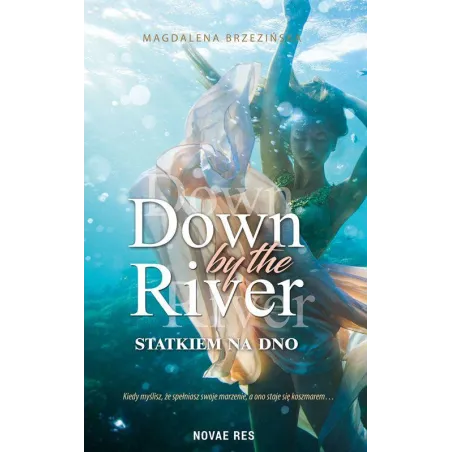 Statkiem Na Dno. Down By The River Statkiem Na Dno. Down By The River