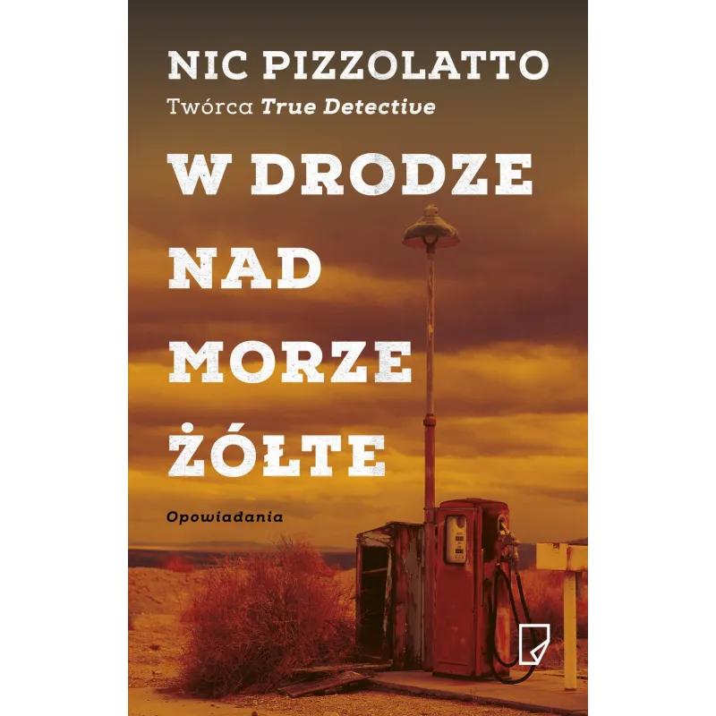 W DRODZE NAD MORZE ŻÓŁTE - Marginesy