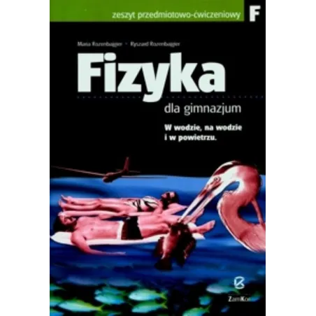 Fizyka 2. Zeszyt Przedmiotowo-Ćwiczeniowy Do Gimnazjum Fizyka 2. Zeszyt Przedmiotowo-Ćwiczeniowy Do Gimnazjum