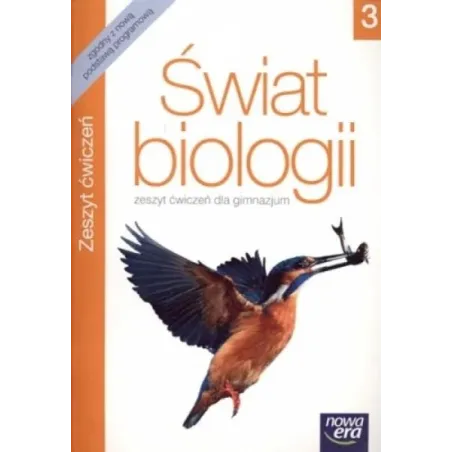 Świat Biologii. Biologia 3. Zeszyt Ćwiczeń Dla Gimnazjum Świat Biologii. Biologia 3. Zeszyt Ćwiczeń Dla Gimnazjum