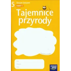 Przyroda   SP  KL 5. Ćwiczenia część 1 Tajemnice przyrody 2013 Jolanta Golanko