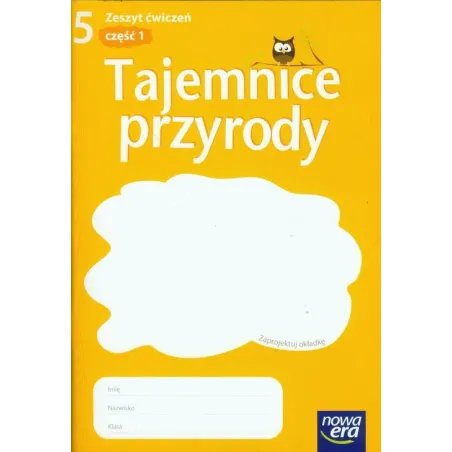 Przyroda   SP  KL 5. Ćwiczenia część 1 Tajemnice przyrody 2013 Jolanta Golanko