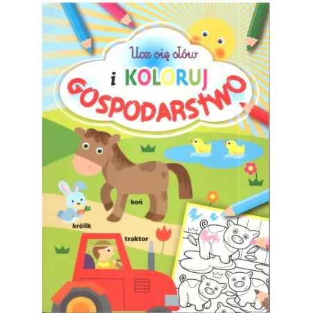 UCZĘ SIĘ SŁÓW I KOLORUJ GOSPODARSTWO 