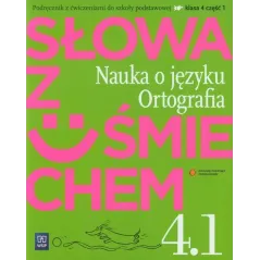 Język polski SP KL 4. Ćwiczenia. Część 1. Słowa z uśmiechem. Nauka o języku i ortografia 2012 146602