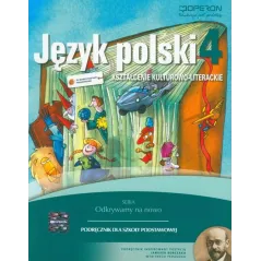Język polski  SP KL 4. Podręcznik. Kształcenie kulturowoliterackie. Odkrywamy na nowo 2012 Małgorzata Składanek