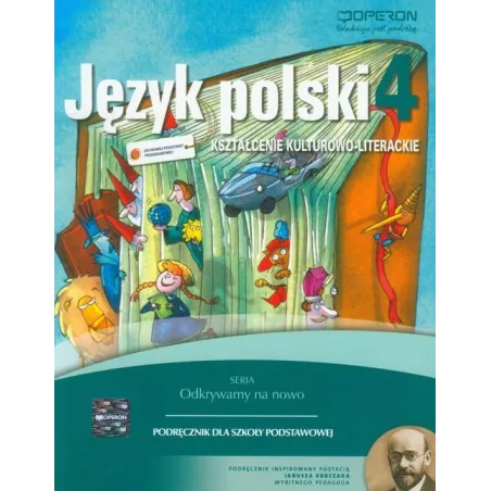 Język polski  SP KL 4. Podręcznik. Kształcenie kulturowoliterackie. Odkrywamy na nowo 2012 Małgorzata Składanek