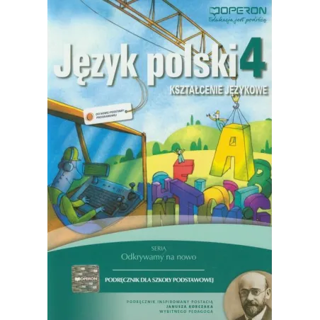 Język polski  SP KL 4. Podręcznik. Kształcenie językowe. Odkrywamy na nowo 2012 Małgorzata Białek