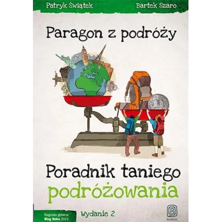 Paragon Z Podróży. Poradnik Taniego Podróżowania Paragon Z Podróży. Poradnik Taniego Podróżowania