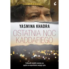 OSTATNIA NOC KADDAFIEGO