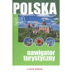 POLSKA. ILUSTROWANY NAWIGATOR TURYSTYCZNY