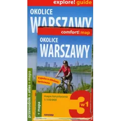 OKOLICE WARSZAWY. MAPA TURYSTYCZNA 1:150 000