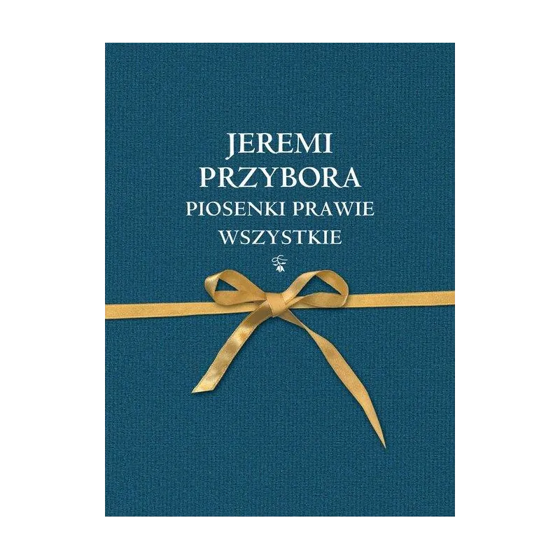 JEREMI PRZYBORA. PIOSENKI PRAWIE WSZYSTKIE