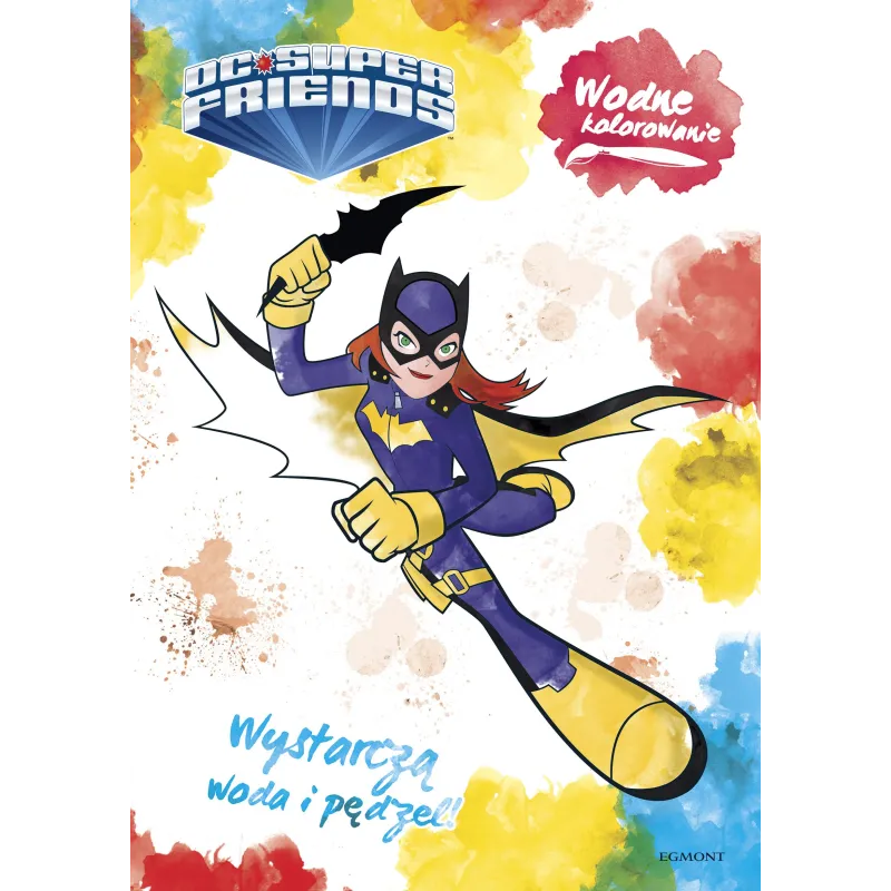 DC SUPER FRIENDS WODNE KOLOROWANIE - Egmont