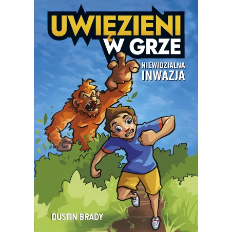 Niewidzialna Inwazja. Uwięzieni W Grze