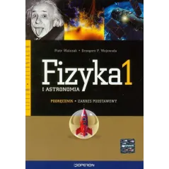 z.Fizyka LO KL 1. Podręcznik. Zakres Podstawowy 2010 stare wydanie Piotr Walczak