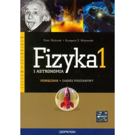 z.Fizyka LO KL 1. Podręcznik. Zakres Podstawowy 2010 stare wydanie Piotr Walczak