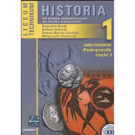 HISTORIA 1. PODRĘCZNIK 1 DLA LICEUM I TECHNIKUM ZAKRES PODSTAWOWY