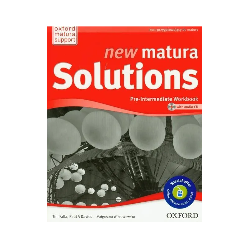 New Matura Solutions. PreIntermediate. Ćwiczenia. Język angielski Tim Falla