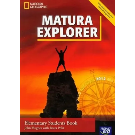 z.Matura Explorer 1 LO Podręcznik. Elementary. Język angielski 2011 stare wydanie