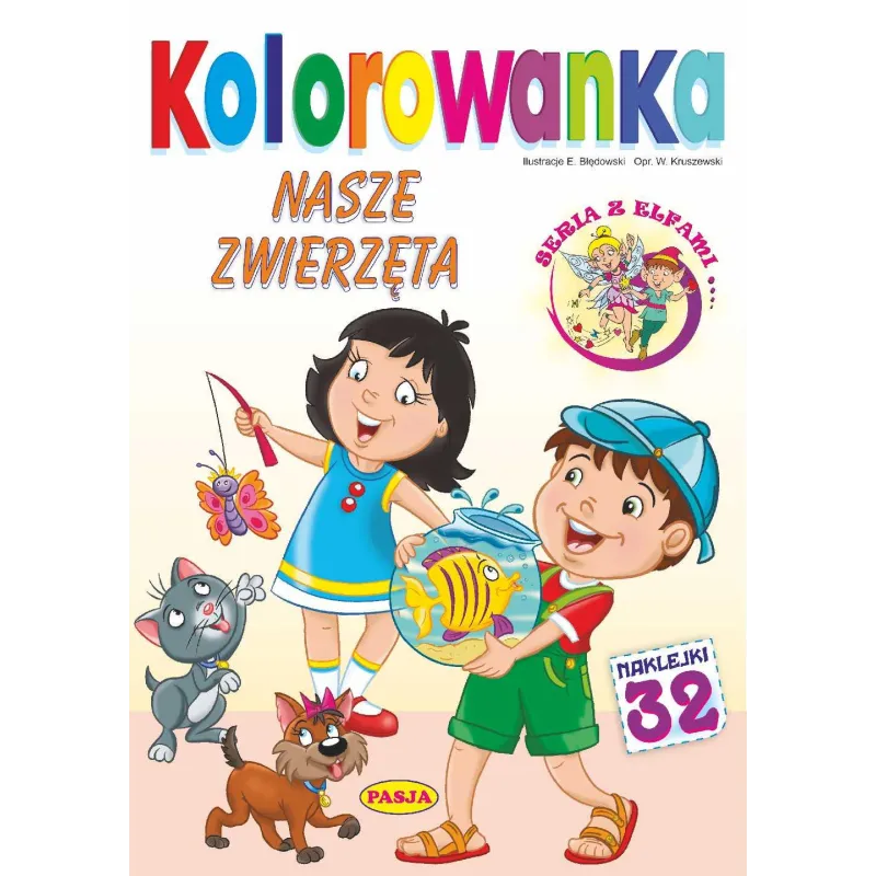 NASZE ZWIERZĘTA. KOLOROWANKA Z NAKLEJKAMI