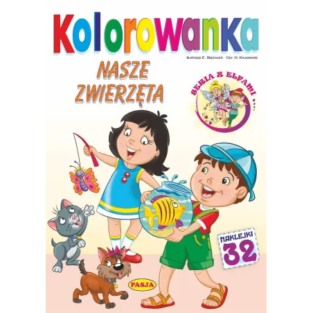NASZE ZWIERZĘTA. KOLOROWANKA Z NAKLEJKAMI