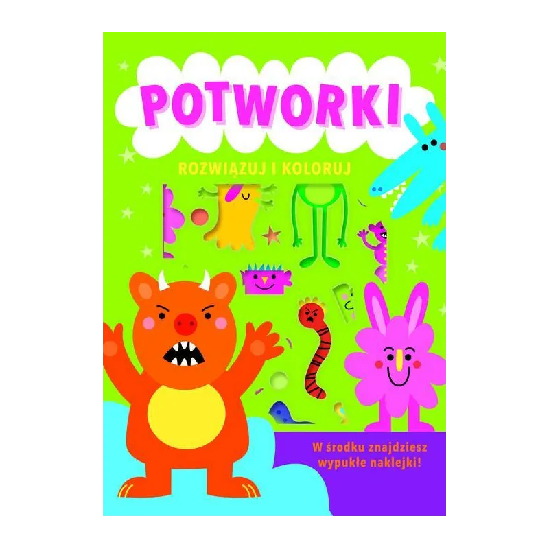 POTWORKI. ROZWIĄZUJ I KOLORUJ