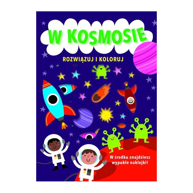 W KOSMOSIE. ROZWIĄZUJ I KOLORUJ