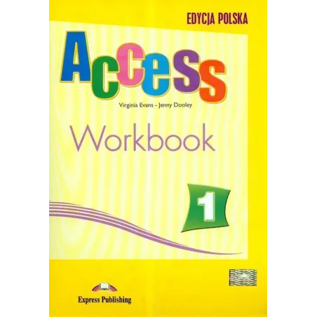 ACCESS 1. WORKBOOK. JĘZYK ANGIELSKI DLA GIMNAZJUM