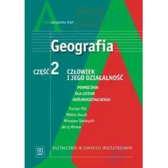 CZŁOWIEK I JEGO DZIAŁALNOŚĆ. GEOGRAFIA 2. PODRĘCZNIK DLA LICEUM OGÓLNOKSZTAŁCĄCEGO