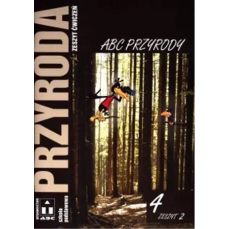 Abc Przyrody 4. Ćwiczenia 2 Abc Przyrody 4. Ćwiczenia 2