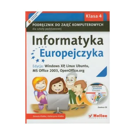 INFORMATYKA EUROPEJCZYKA  4. PODRĘCZNIK + CD