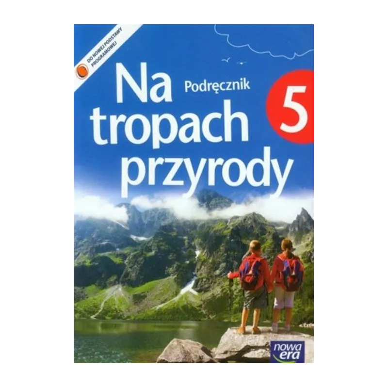 Przyroda SP KL 5. Podręcznik. Na tropach przyrody 2014 Braun/Grajkowski