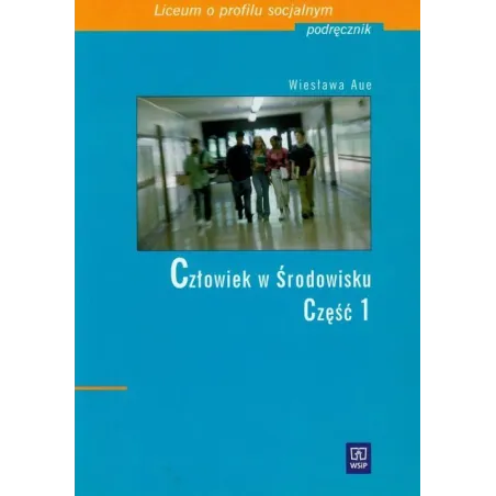 Człowiek W Środowisku. Podręcznik 1