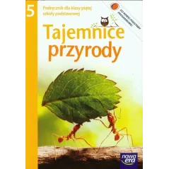 TAJEMNICE PRZYRODY. PRZYRODA 5. PODRĘCZNIK
