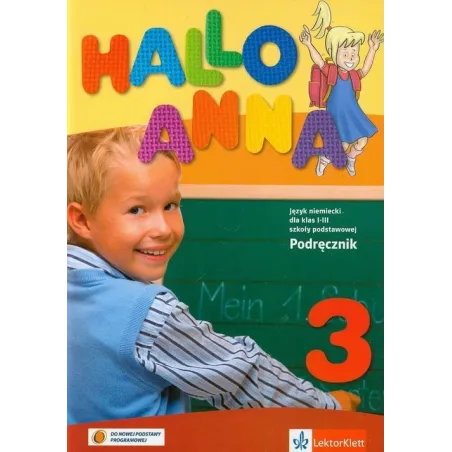 Hallo Anna 3. Język Niemiecki. Podręcznik Hallo Anna 3. Język Niemiecki. Podręcznik