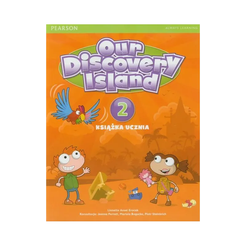 OUR DISCOVERY ISLAND 2. KSIĄŻKA UCZNIA SZKOŁA PODSTAWOWA