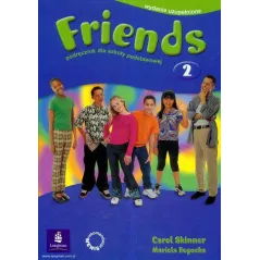 Friends 2  SP Podręcznik Język angielski BPZ Carol Skinner