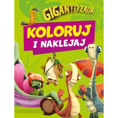 GIGANTOZAUR. KOLORUJ I NAKLEJAJ