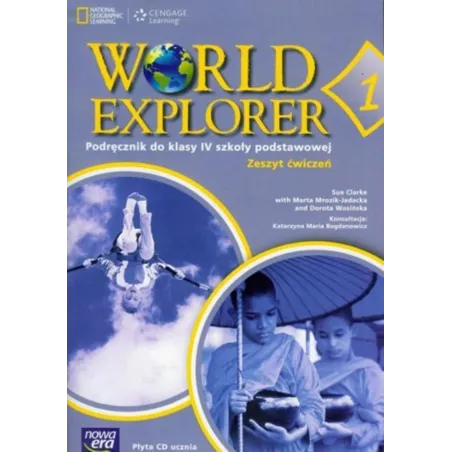 World Explorer 1 SP KL 4. Ćwiczenia. Jezyk angielski 2012 Jennifer Heath