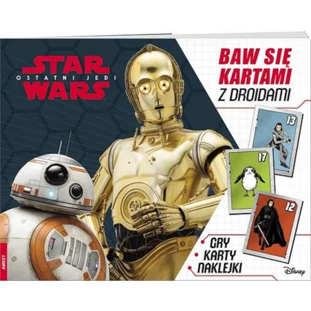 STAR WARS BAW SIĘ KARTAMI Z DROIDAMI - Ameet