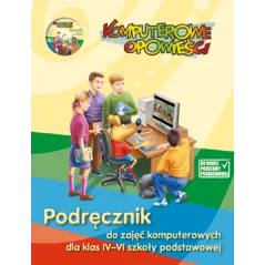 KOMPUTEROWE OPOWIEŚCI. INFORMATYKA. PODRECZNIK + CD DLA KLAS 4-6