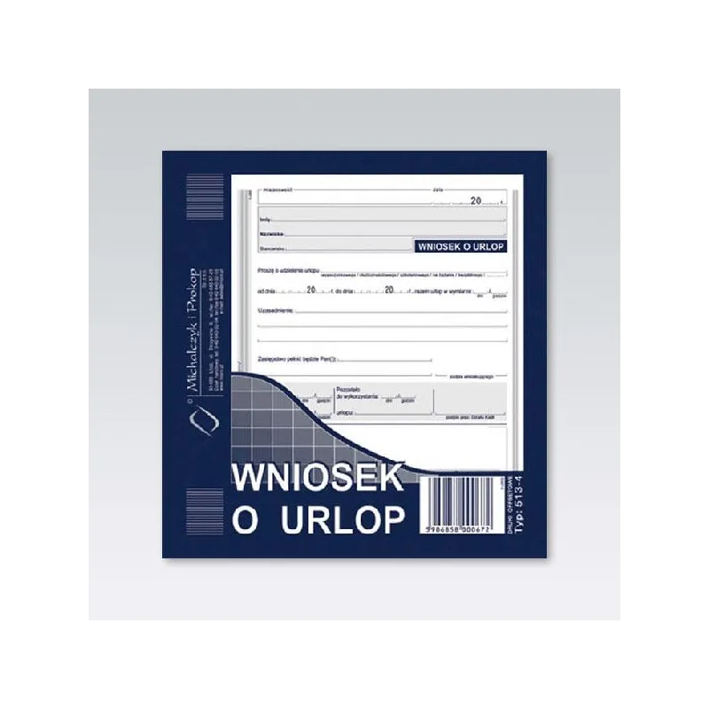 WNIOSEK O UDZIELENIE URLOPU 40 ARKUSZY 2/3 A5