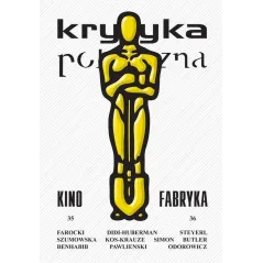 KINO FABRYKA. KRYTYKA POLITYCZNA 35-36